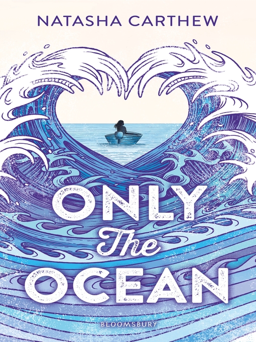 Title details for Only the Ocean by Natasha Carthew - Available
